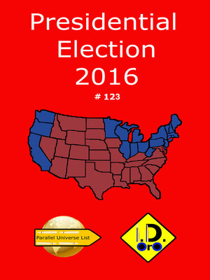 cover image of 2016 Presidential Election 123 ( Deutsch Ausgabe) Bonus Edizione Italiana, Edición Español, & English Edition